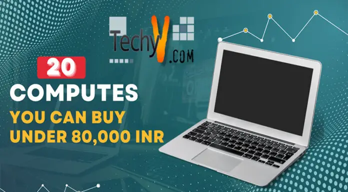 20 Computes You Can Buy Under 80,000 Inr
