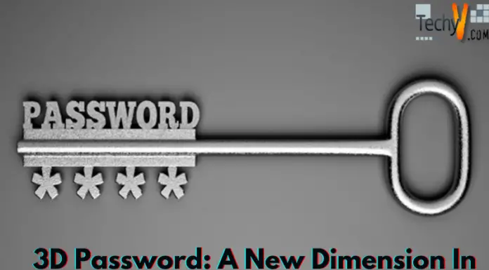 3D Password: A New Dimension In Authentication System