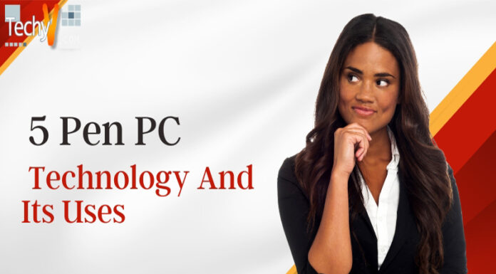 5 Pen PC Technology And Its Uses