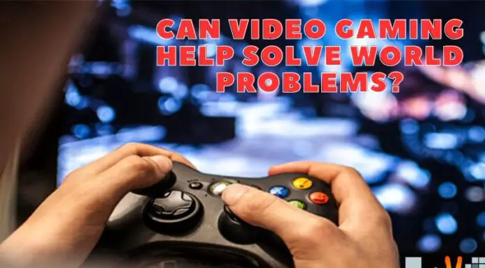 Can Video Gaming Help Solve World Problems?