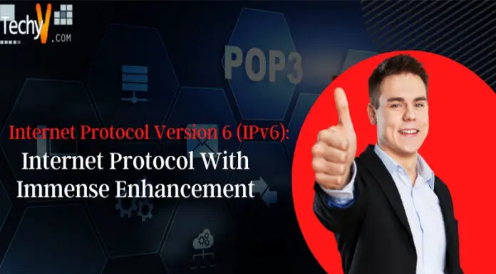 Internet Protocol Version 6 (IPv6): Internet Protocol With Immense Enhancement