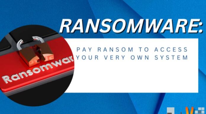 Ransomware: Pay Ransom To Access Your Very Own System