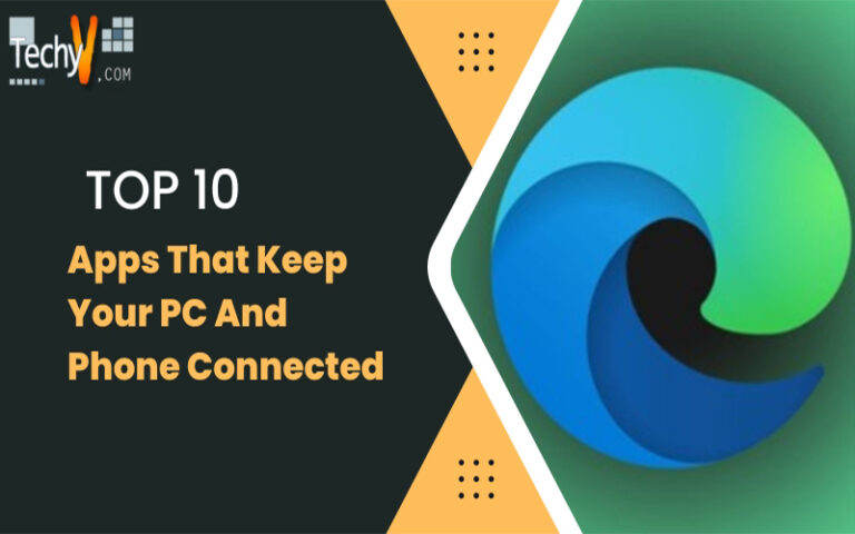 Top 10 Apps That Keep Your PC And Phone Connected - Techyv.com