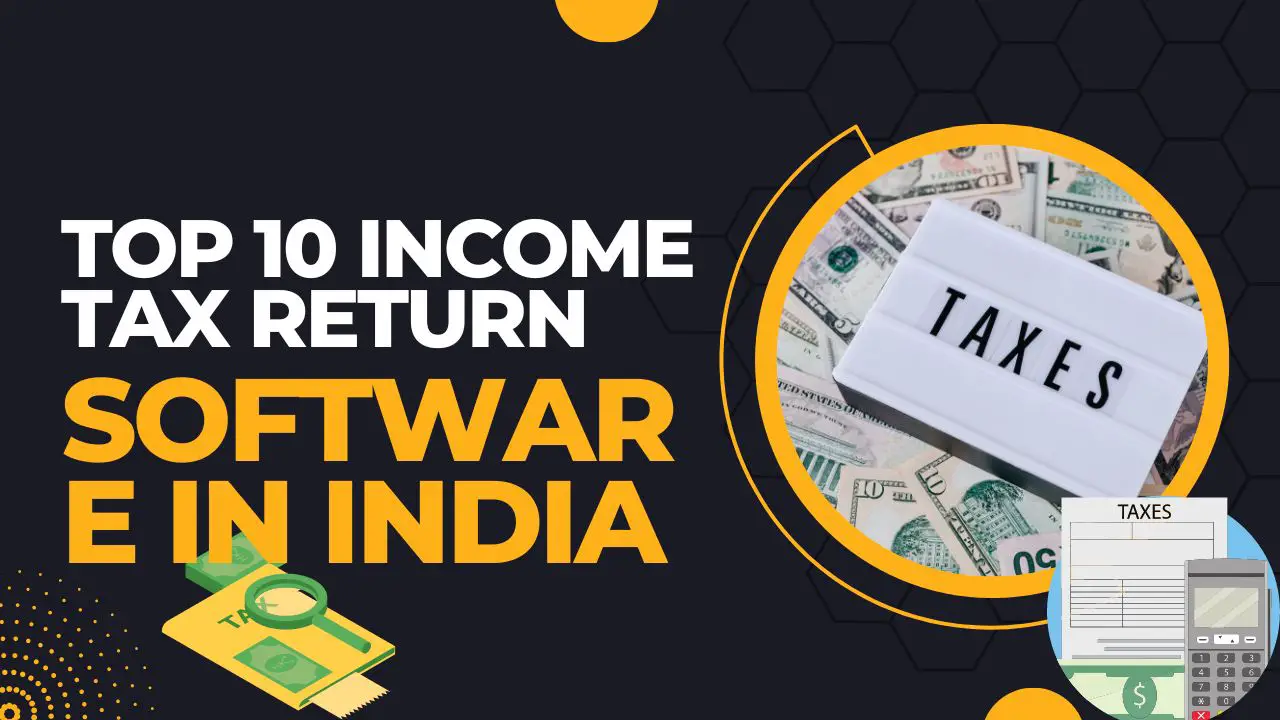 Top 10 Tax Return Software In India