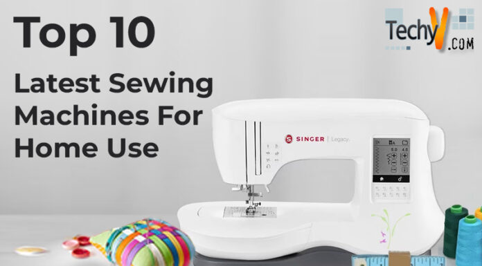 Top 10 Latest Sewing Machines For Home Use