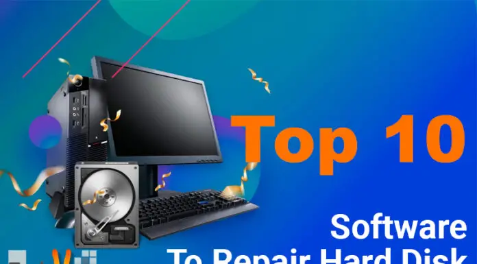 Top 10 Software To Repair Hard Disk