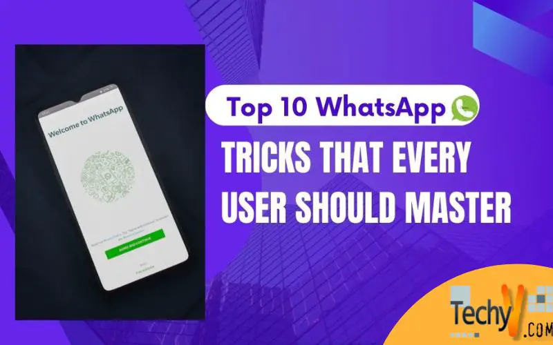 Top 10 WhatsApp Tricks That Every User Should Master