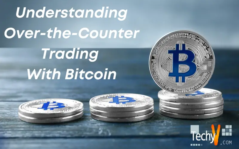 bitcoin over the counter trading