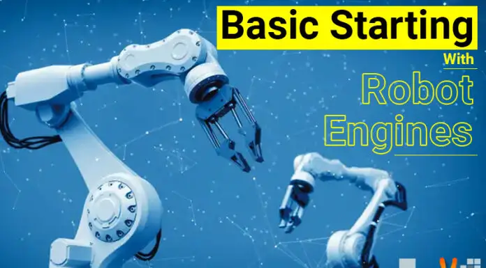 Basic Starting With Robot Engines