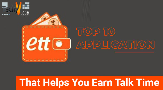 Top 10 Application That Helps You Earn Talk Time