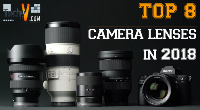 Top 8 Camera Lenses In 2018