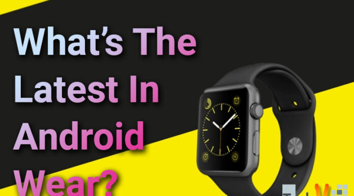 What’s The Latest In Android Wear?