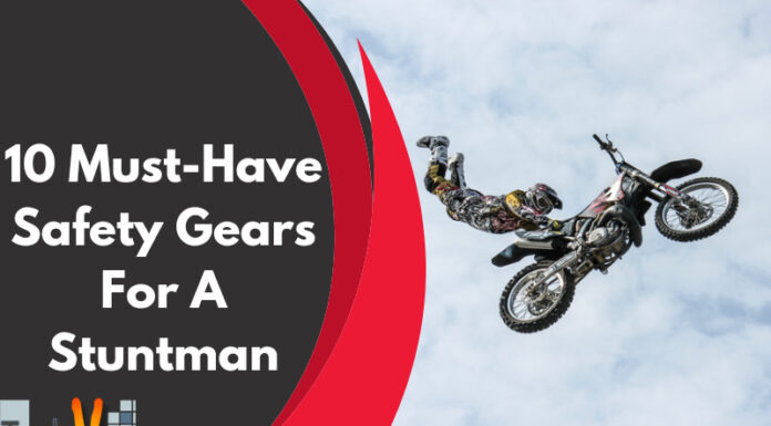 10 Must-Have Safety Gears For A Stuntman
