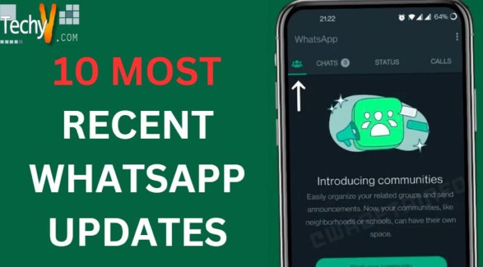 10 Most Recent WhatsApp Updates