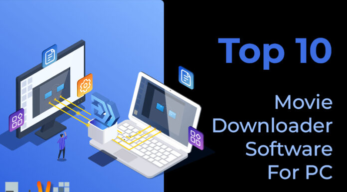 Top 10 Movie Downloader Software For PC