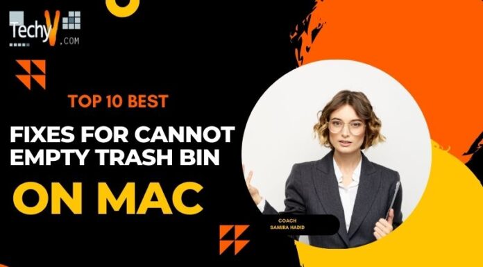 Top 10 Best Fixes For Cannot Empty Trash Bin On Mac