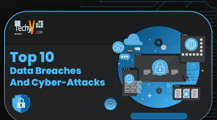 Top 10 Data Breaches And Cyber-Attacks