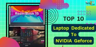 Top 10 laptops dedicated to nvidia geforce