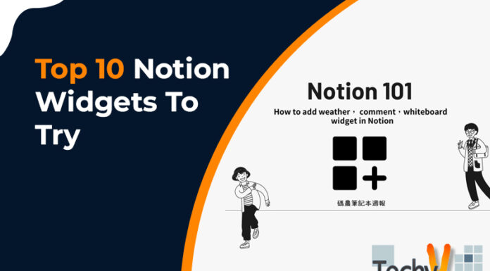 Top 10 Notion Widgets To Try