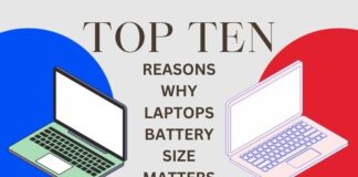 Top 10 reasons why laptop battery size matters