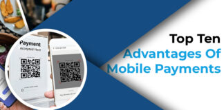 Top Ten Advantages Of Mobile Payments