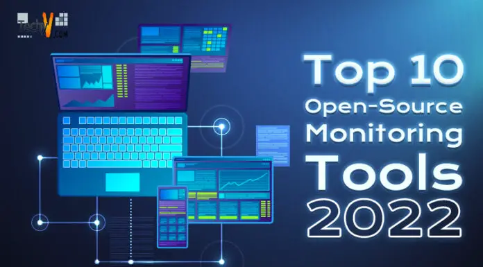 Top Ten Open-Source Monitoring Tools 2022