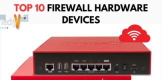 Top 10 firewall hardware devices