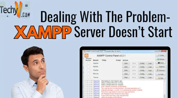 Dealing with the problem- XAMPP server doesn’t start