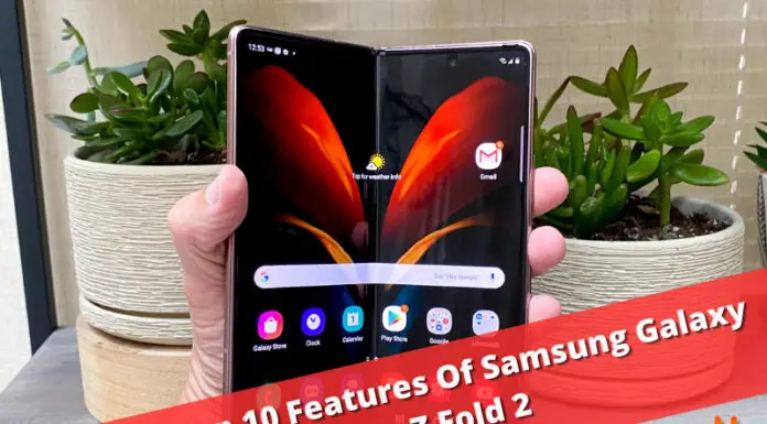 Top 10 Features Of Samsung Galaxy Z Fold 2