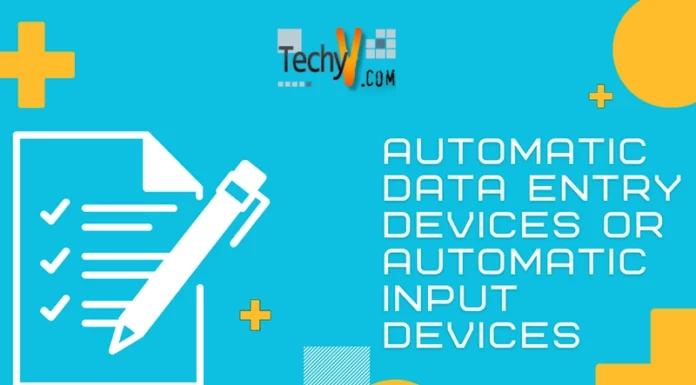 Automatic Data Entry Devices Or Automatic Input Devices