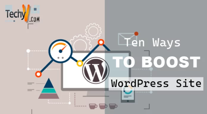 Ten Ways To Boost WordPress Site