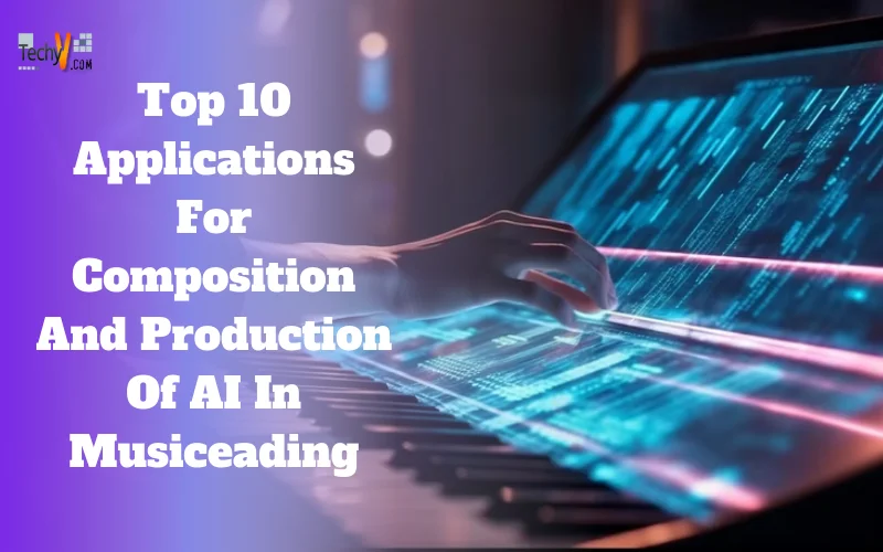 Top 10 Applications For Composition And Production Of AI In Music