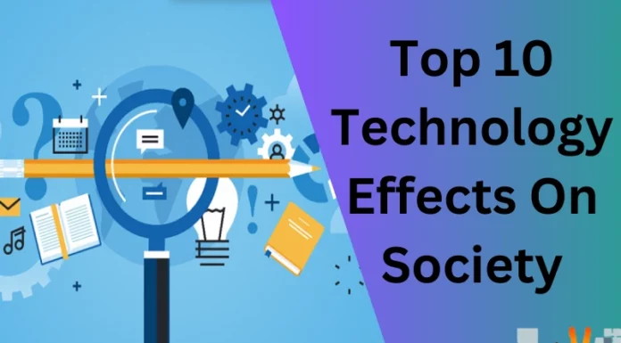 Top 10 Technology Effects On Society
