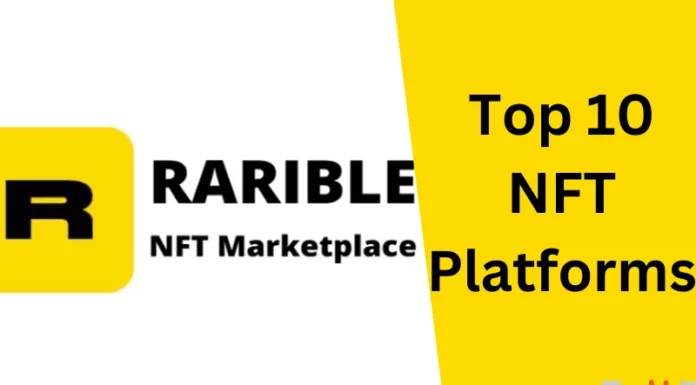 Top 10 NFT Platforms