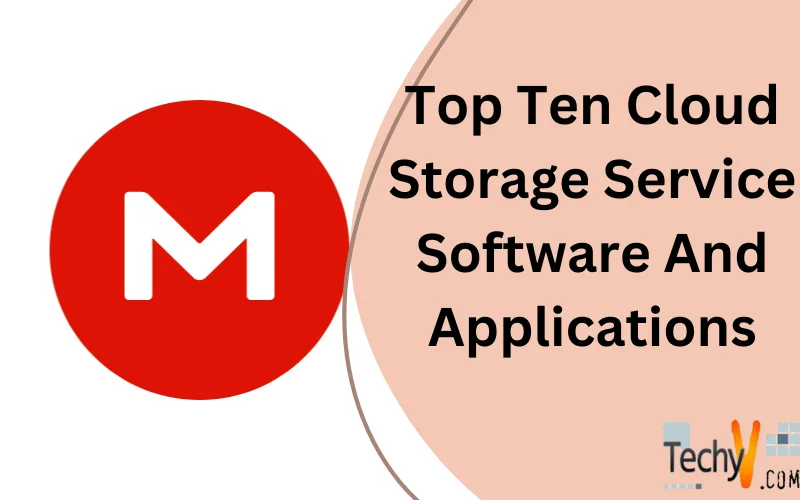 Top Ten Cloud Storage Service Software And Applications