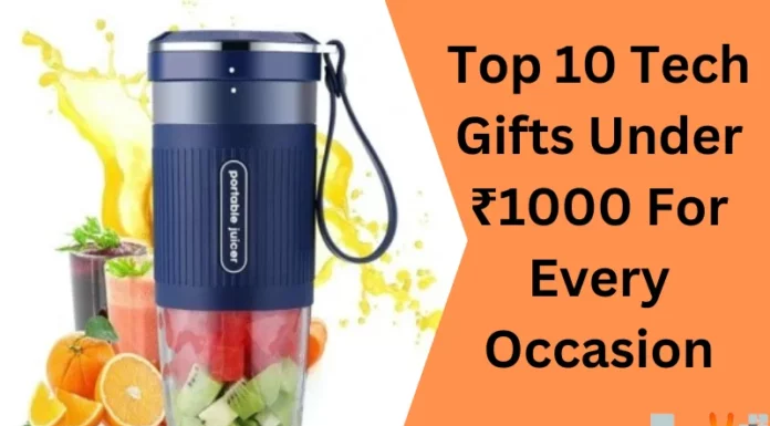 Top 10 Tech Gifts Under ₹1000 For Every Occasion