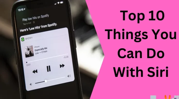  Top 10 Things You Can Do With Siri