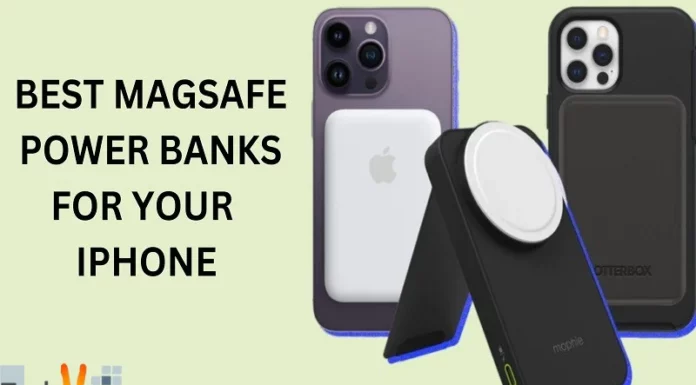 Best Magsafe Power Banks For Your Iphone