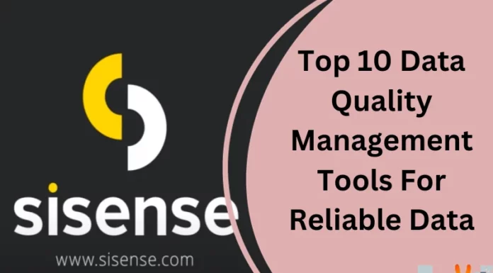 Top 10 Data Quality Management Tools For Reliable Data