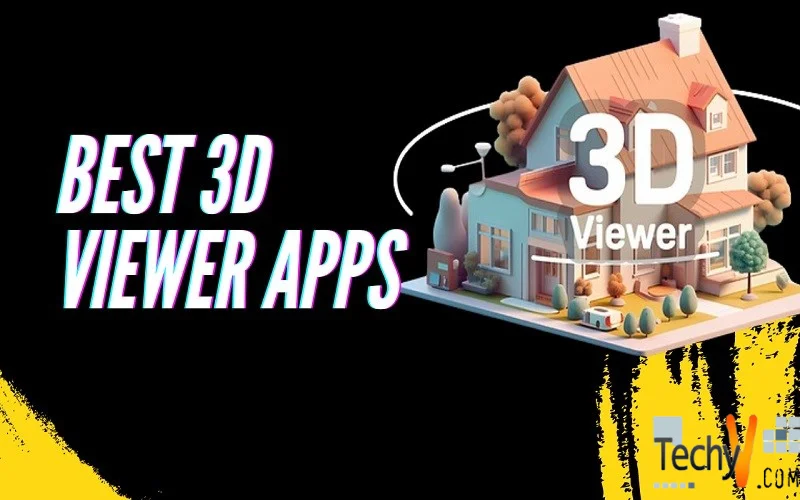 Best 3D Viewer Apps