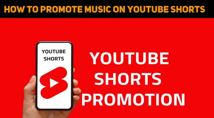 Reasons To Promote Your Music On YouTube Shorts And How To Do It