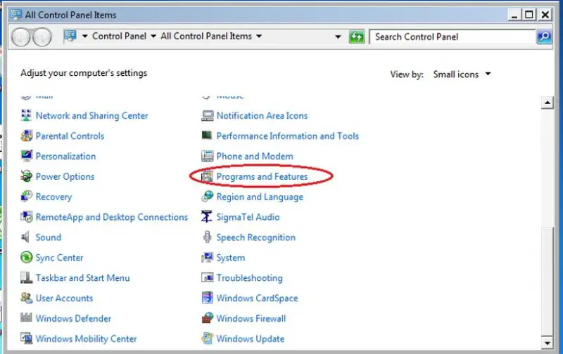 Control Panel> Programs and Features
