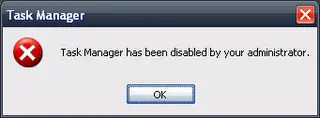 Task Manager has been disabled by your administrator.