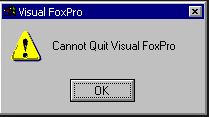 Cannot Quit Visual FoxPro