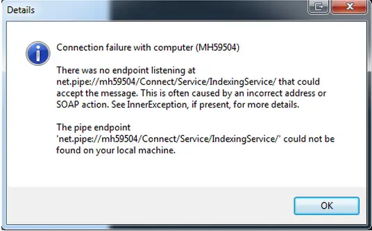 There was no endpoint listening at Net.pipe://mh59504/Connect/Service/IndexingService/that could accept the message.