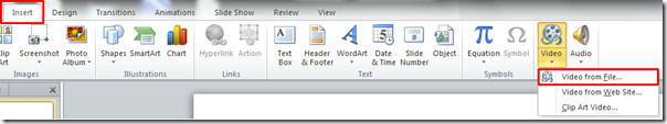 Go to the Insert tab and then under the Video tab, select Video from file