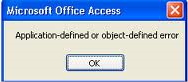 Microsoft Office Access Application-defined or object-defined error