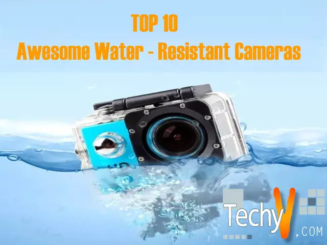 Top 10 Awesome Cameras That Are Water-resistant