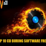 Top 10 CD Burning Software Free