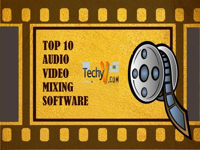 Top 10 Audio Video Mixing Software